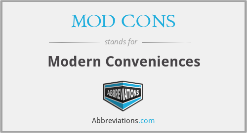 What does MOD CONS stand for?